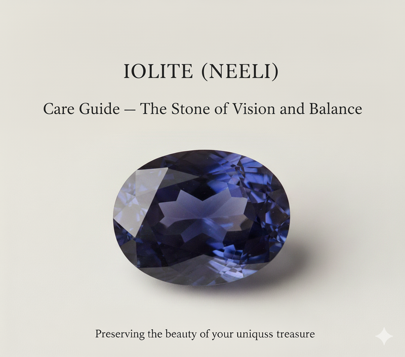 Iolite (Neeli) Care Guide — The Stone of Vision and Balance