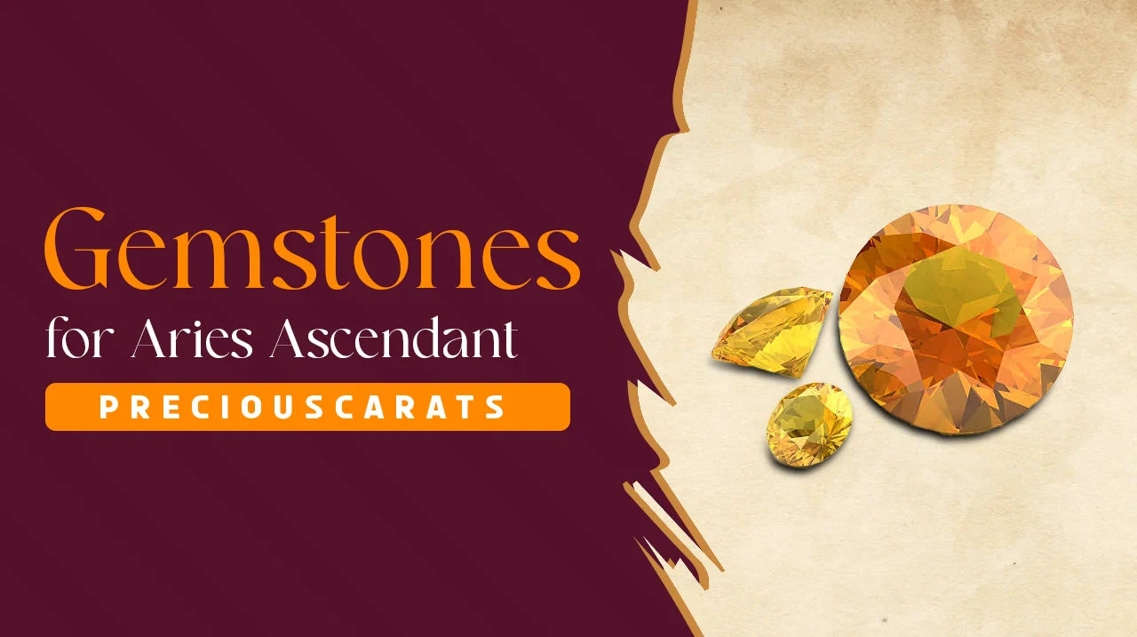 Gemstones for Aries Ascendant | Precious Carats