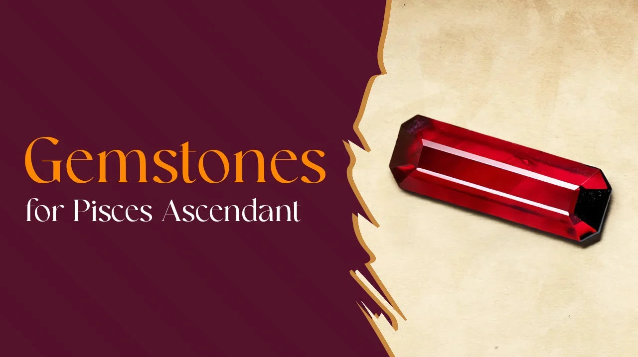 Gemstones for Pisces Ascendant