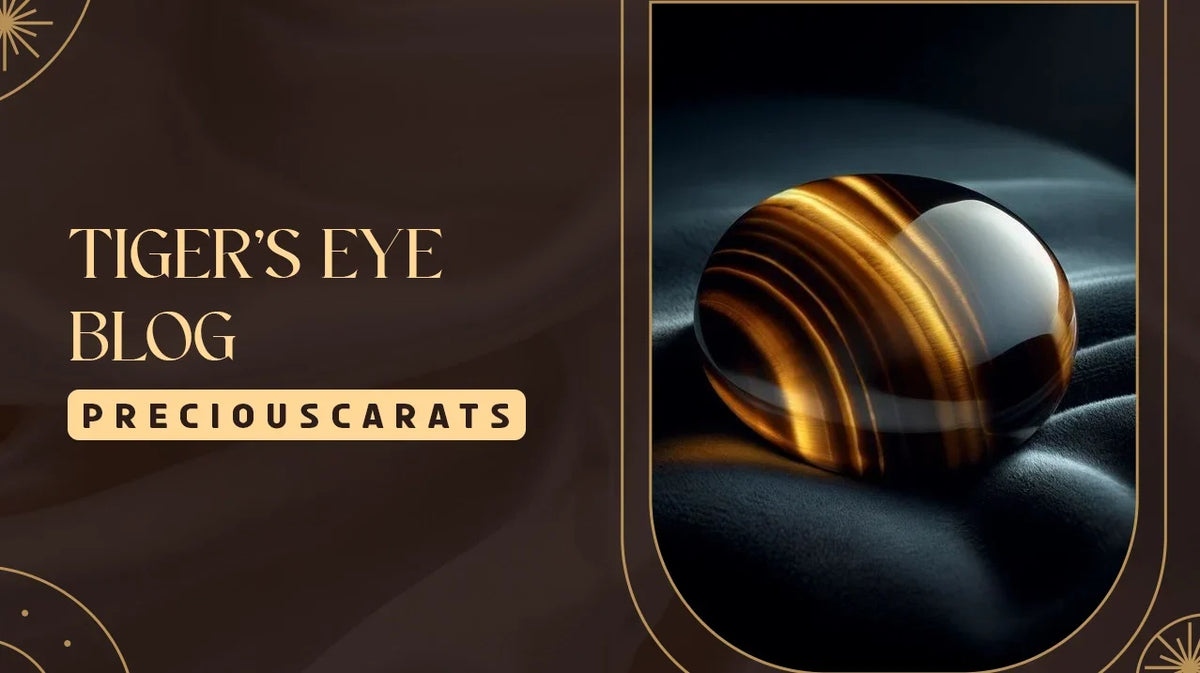 Tiger’s Eye Blog – PreciousCarats