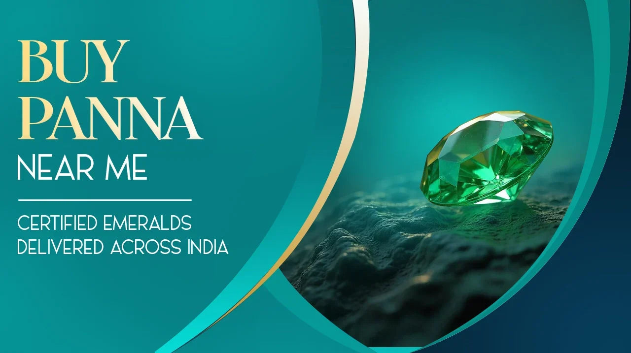 Buy Panna Near Me – Certified Emeralds Delivered Across India